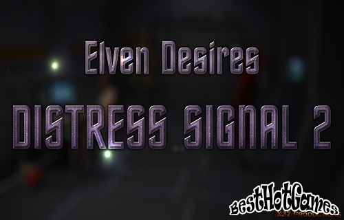 Elven Desires - Distress Signal 2