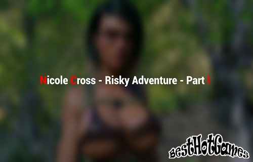 Nicole Cross - Riskantes Abenteuer