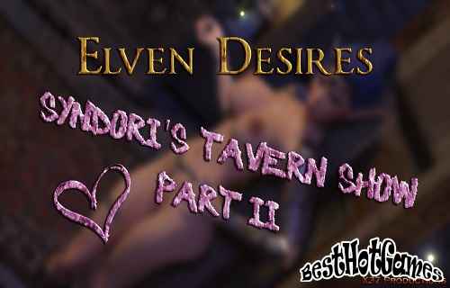 Elven Desires - Syndori's Tavern Show 2