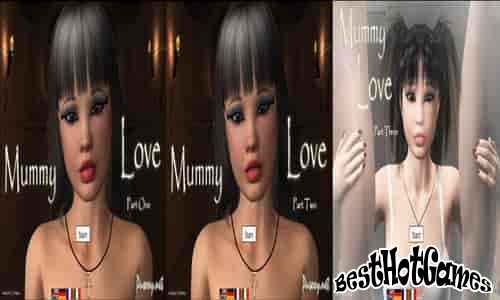 Mummy Love 1-3 parts