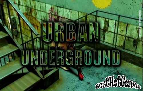 Urban underground