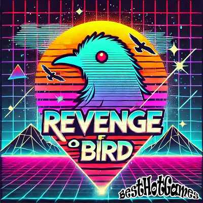 Revenge Of Bird